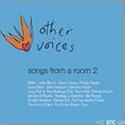 Other Voices, Songs from a Room 2